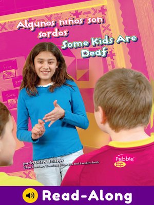 cover image of Algunos niños son sordos/Some Kids Are Deaf